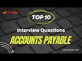Top 10 Accounts Payable Interview Questions | SquNik