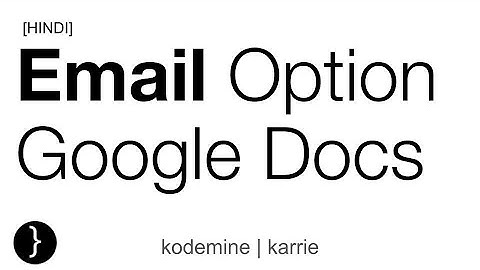 [HINDI] Send Google Docs in Email | Attach Google Docs in Email | Email in Google Docs | Google Docs