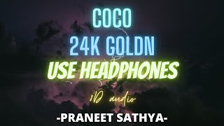 24kGoldn - Coco ft. DaBaby.