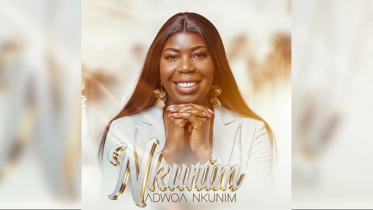 ADWOA NKUNIN - NKUNIM