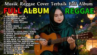 NONSTOP 20 LAGU COVER  REGGAE SANTAI TERBAIK 2026 TOP Hits Paling Santai & Menenangkan #reggae