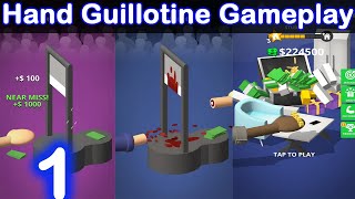 Hand Guillotine (Hand Chop) Gameplay | Walkthrough (IOS , Android) | MG Games screenshot 3