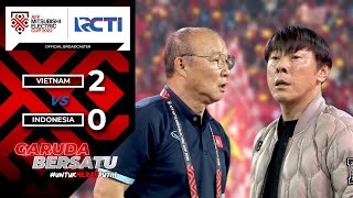 Gagal Di Semifinal ! VIETNAM (2) vs (0) INDONESIA | AFF Mitsubishi Electric Cup 2022