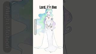 Lord,I’m five hundred miles with Celestia #art #anime #mlp #Celestia #mylittlepony #500miles #fanart