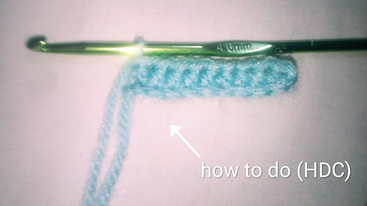 how to crochet for beginners half double crochet (HDC) - YouTube