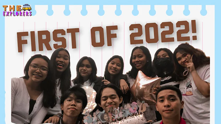 First of 2022! | The Explorers Vlog # 10