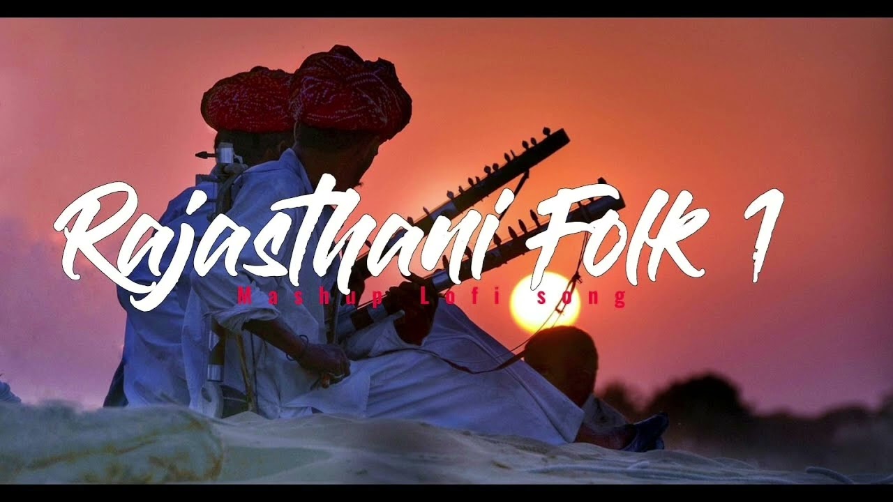 Rajasthani Folk 1| Rajasthani Folk Song | Rajasthani mashup | Lofi Song | Slowed Reverb Rajasthani