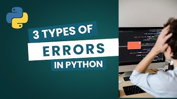 Types Of Errors In Python Explained With Examples || Syntax, Runtime & Logical Errors || CodeNFacts