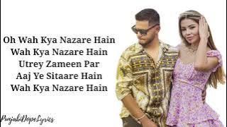 Wah Kya Nazare(Lyrics) - Harnoor | Kelly I New punjabi song 2021 | PunjabiDopeLyrics