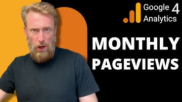 How To Get Monthly Page Views in Google Analytics 4 [GA4 For Bloggers]