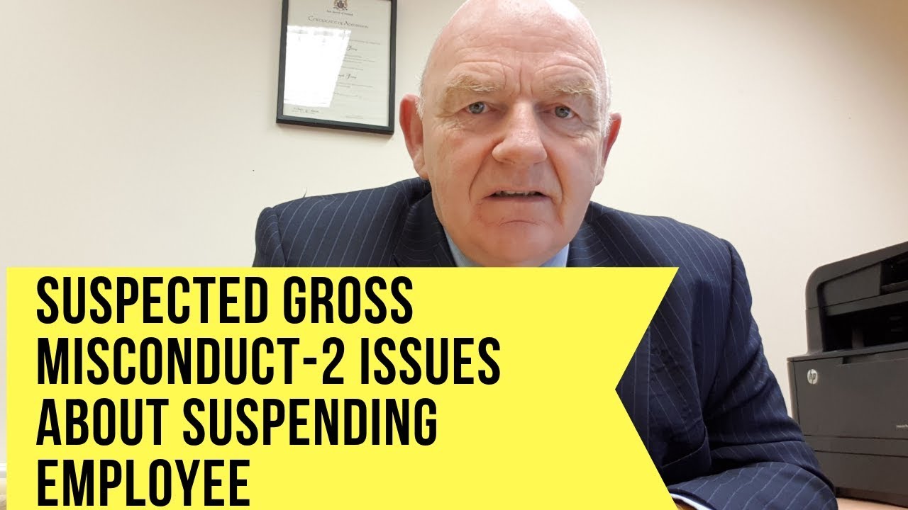 Suspected Gross Misconduct 2 Important Points About Suspending Employee suspected-gross-misconduct-2-important-points-about-suspending-employee