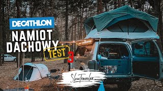 Namiot dachowy MH500 z Decathlon - Podsumowanie testu / Overlanding / Roof Top Tent / Quechua