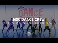 MSC Dance Crew - &#39;Kiss me now&#39; dance tutorial