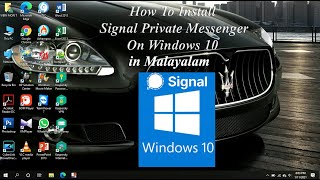 How To Install Signal Private messenger On Windows 10 Laptop In Malayalam