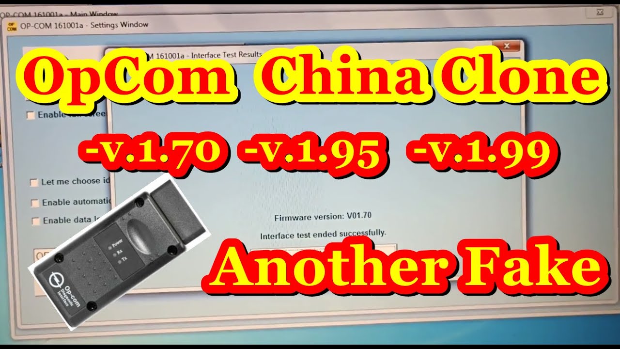 Opcom China Clone v1.70. v1.95 v1.99 Another FAKE. Last Update Firmware  1.65 