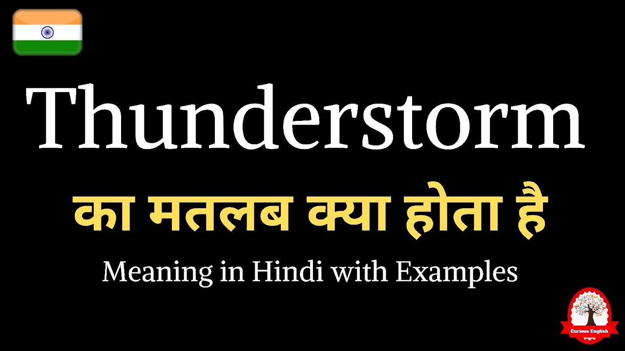 Thunderstorm Meaning In Hindi Thunderstorm Ka Kya Matlab Hota Hai storm-meaning-in-hindi-storm-explained-storm-in
