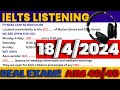 IELTS Listening Practice Test 2024 with Answers - 18/4/2024