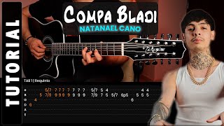 COMPA BLADI - Natanael Cano - Tutorial de Guitarra (REQUINTO) | CHORDS