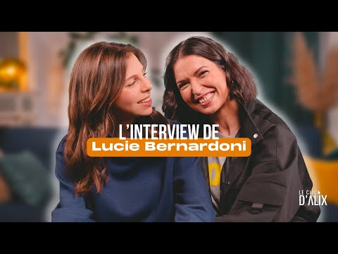 L'INTERVIEW DE LUCIE BERNARDONI #LeClicDAlix