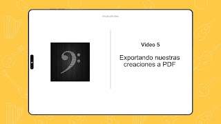 Vídeo 5: App Maestro - Exportando a PDF nuestras creaciones musicales