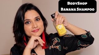 Body Shop Banana Shampoo Review