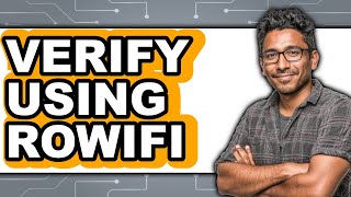 How to Verify Using Rowifi (NEW 2025)
