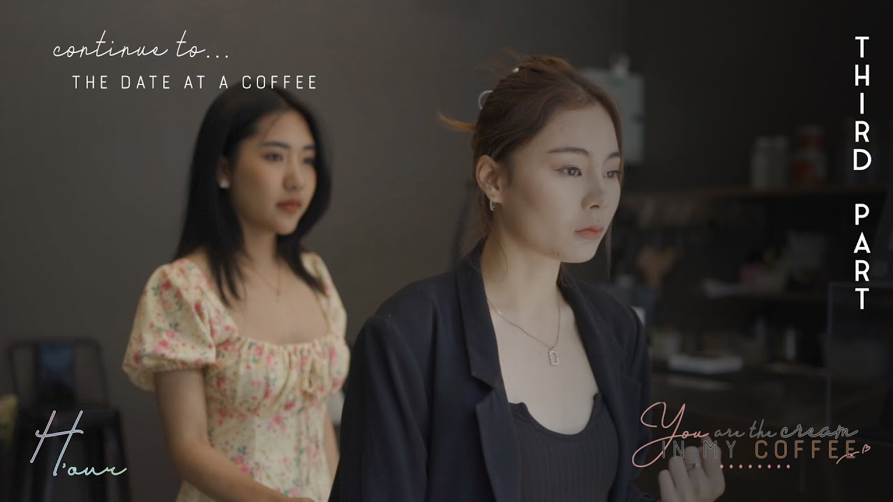 SUB You Are The Cream In My Coffee Part 3 7 GL Mini Series YouTube
