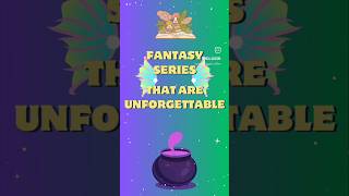 Some fantasy series that I have been unable to forget.