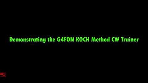 G4FON KOCH Method CW Trainer Demo