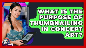 What Is The Purpose Of Thumbnailing In Concept Art? - The Virtual Art Desk