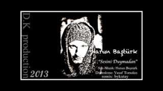 Best Of By Kutay & Harun Baştürk_Sesini Duymadan Remix 2013 D.k Production