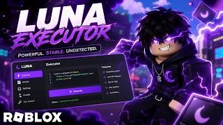 Luna Executor - I Tried The NEW Roblox Executor (Keyless + Byfron Bypass 2026) INSANE