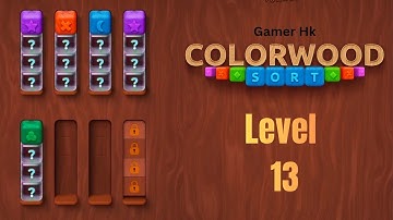 Colorwood sort puzzle game level 13 Walkthrough Solution 