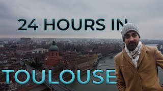 1 DAY GUIDE TO TOULOUSE | WHAT YOU NEED TO VISIT
