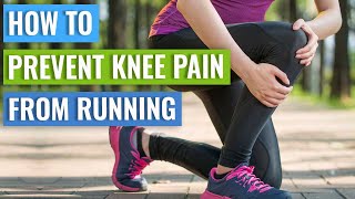 How To Prevent Knee Pain When Running