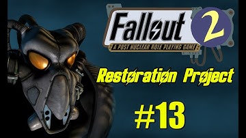 Let’s Play the Fallout 2 Restoration Project in 2025!