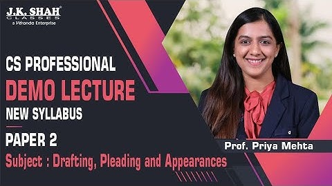 CS PROFESSIONAL I NEW SYLLABUS I DRAFTING I DEMO LECTURE  #csatjkshah