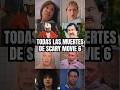 TODAS LAS MUERTES DE SCARY MOVIE 6 #scarymovie