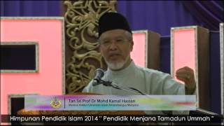 Himpunan Pendidik Islam – Tan Sri Profesor Dr Mohd Kamal Hassan