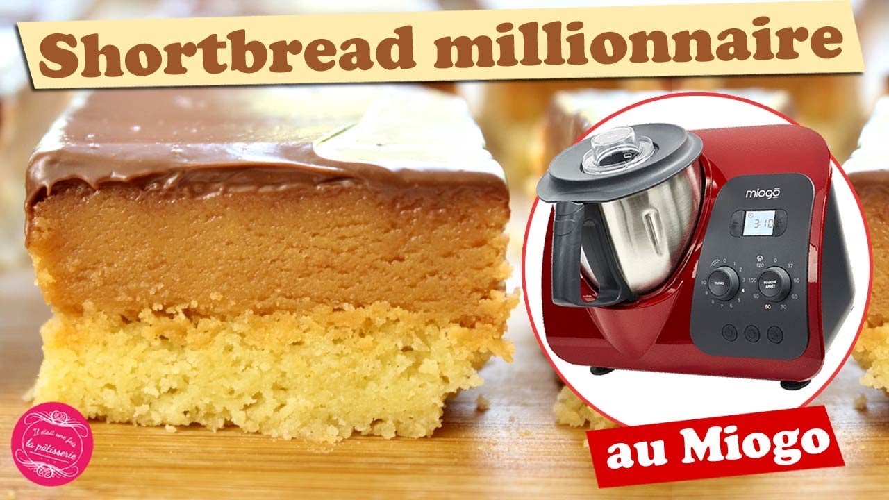 Recette Du Shortbread Millionnaire Avec Le Robot Maestro De Miogo Youtube Recette Du Shortbread Millionnaire Avec Le Robot Maestro De Miogo Youtube