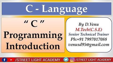 Introduction of " C - Language " II Street Light Academy II Latest Video