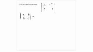 Solution 2 to Determinant Problem 2x2 Take Home Test 2 Intermediate Algebra