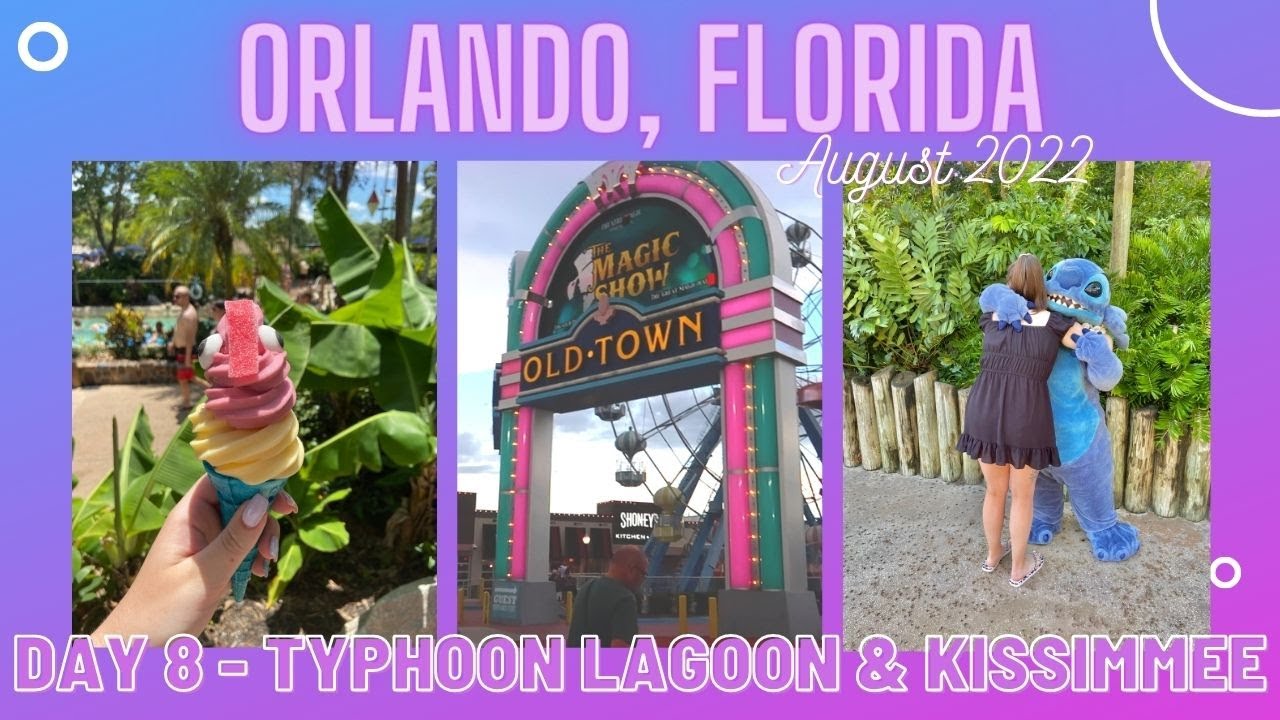 FLORIDA DAY 8 Typhoon Lagoon & Kissimmee 🏖🚗 YouTube