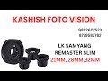 SAMYANG LENS REMASTER SLIM | samyang remaster slim