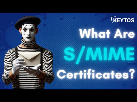 What are S/MIME