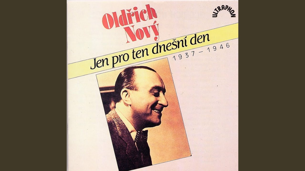 Jen pro ten dnešní den