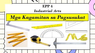 EPP 4 Industrial Arts Quarter 4 Week 1 Mga Kagamitan sa Pagsusukat
