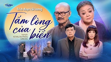 Trích đoạn cải lương: Tấm Lòng Của Biển | Nghệ sĩ Diệp Lang, Hương Lan, Phương Hồng Thủy, Linh Tuấn