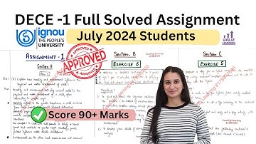 DECE 1 Full Solved Assignment July 2024-25 IGNOU Level Up Learning Simran Gumber