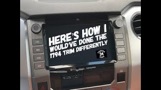 Here’s How I Would’ve Done The 1794 Toyota Tundra Trim Differently